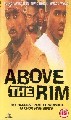 ABOVE THE RIM                      