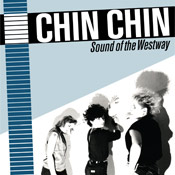 CHIN CHIN - Sound Of The West Way