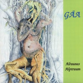 G�A - Alraunes Alptraum