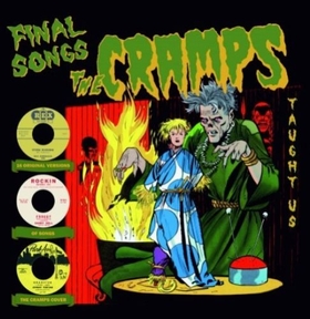 VARIOUS ARTISTS - Final Songs The Cramps Taught Us