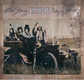 NEIL YOUNG WITH CRAZY HORSE - Americana