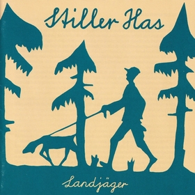 STILLER HAS - Landj�ger