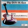 Big Olifr M. Guz