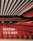 BARCELONA - CITY IN SPACE (Mit Fhrer)