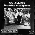 G.G. ALLIN - GG Allin's Doctrine Of Mayhem