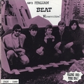 VARIOUS ARTISTS - 60's Italian Beat Resurrection! Volume One: Punk Era!