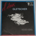 EL DEUX - Gletscher / Video King