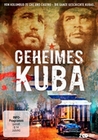 Geheimes Kuba - Von Kolumbus zu Ch und Castro