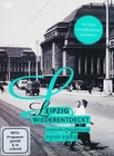 Leipzig wiederentdeckt 1910-1989