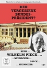 Wilhelm Pieck - Der vergessene Bundesprsident?