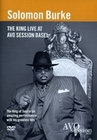 Solomon Burke - The King Live at Avo Session ...