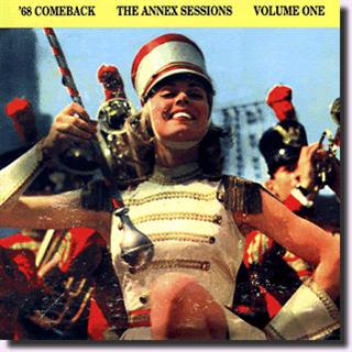 '68 COMEBACK - The Annex Sessions Vol. 1