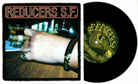 REDUCERS S.F. - Don't Like You
