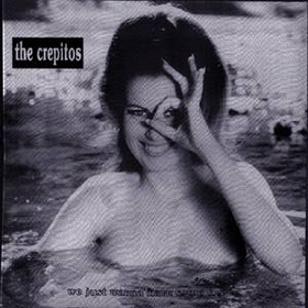 CREPITOS - We Just Wanna Have Some Fun