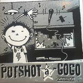 POTSHOT - A-Gogo