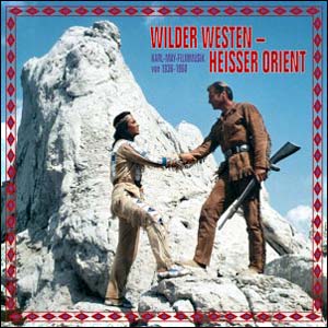 Wilder Westen - Heisser Orient