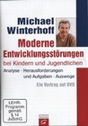 Moderne Entwicklungsstörungen bei Kindern und...