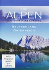 Die Alpen - Das hohe Herz Europas - Deut./Öster.