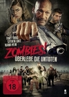 Zombies! - Überlebe die Untoten - Uncut