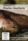 Erfolgreich Fische räuchern
